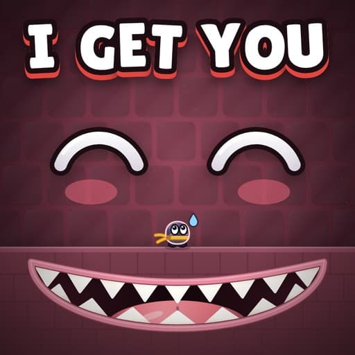 I Get You