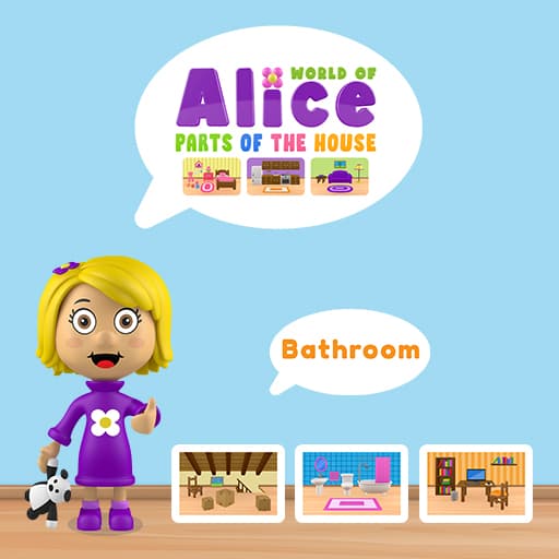 World of Alice   Parts of the House